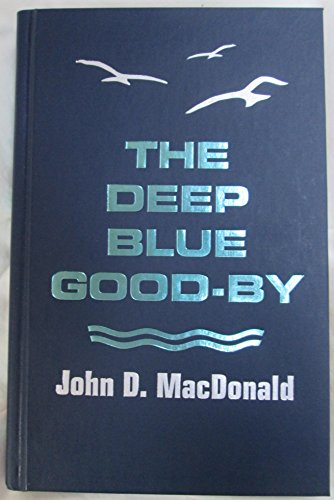 9780816136261: The deep blue good-by