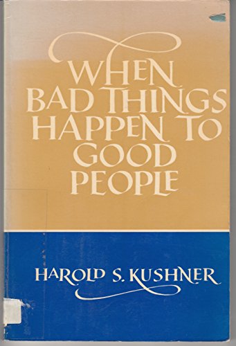 Stock image for When Bad Things Happen to Good People for sale by ThriftBooks-Dallas