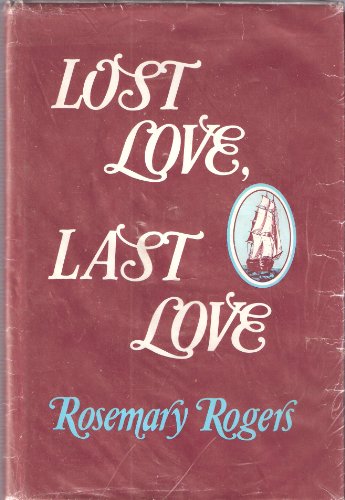 9780816136728: Lost Love, Last Love