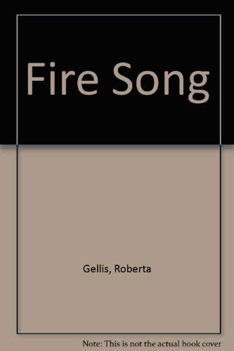 FIRE SONG (General Ser.)