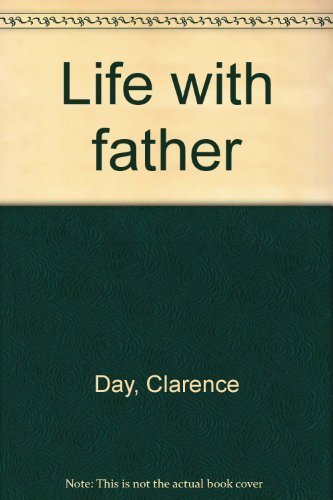 9780816137558: Life with father