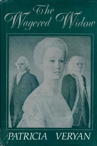 The Wagered Widow (G K Hall Large Print Book Series) (9780816138272) by Veryan, Patricia