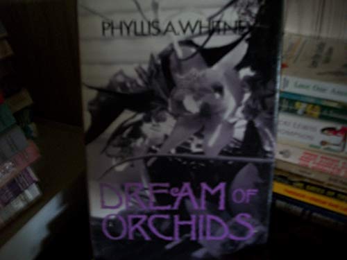 Stock image for Dream of Orchids for sale by Better World Books