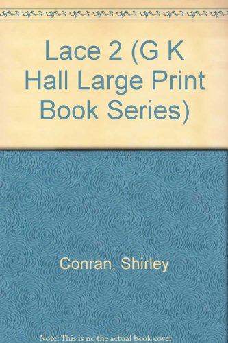 9780816139675: Lace 2 (G K Hall Large Print Book Series)