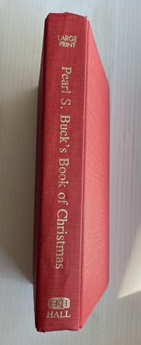 Stock image for Pearl S. Buck's Book of Christmas (G K Hall Large Print Book Series) for sale by Ergodebooks