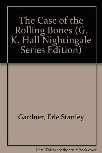 9780816140800: The Case of the Rolling Bones (G. K. Hall Nightingale Series Edition)