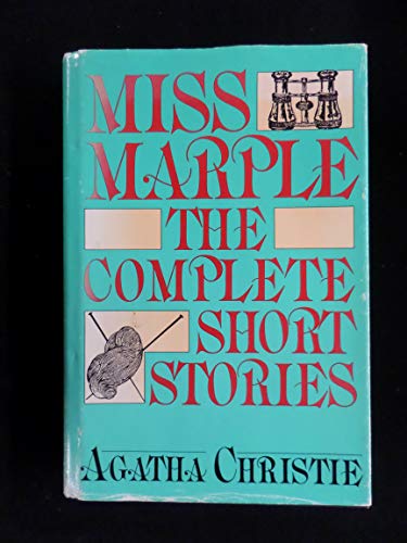 Beispielbild fr Miss Marple : The Complete Short Stories zum Verkauf von Better World Books