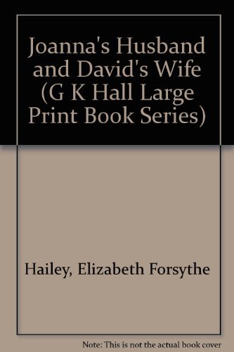 Imagen de archivo de Joanna's Husband, and David's Wife (G K Hall Large Print Book Series) a la venta por Irish Booksellers