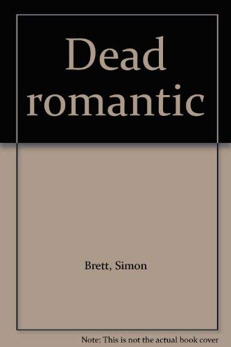 Dead romantic (9780816141357) by Brett, Simon