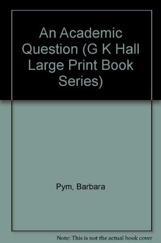 9780816142262: An Academic Question (G K Hall Large Print Book Series)