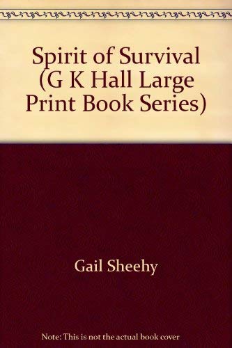 9780816142712: Title: Spirit of survival GK Hall large print book series