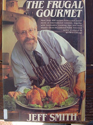 Imagen de archivo de The Frugal Gourmet a la venta por ThriftBooks-Atlanta