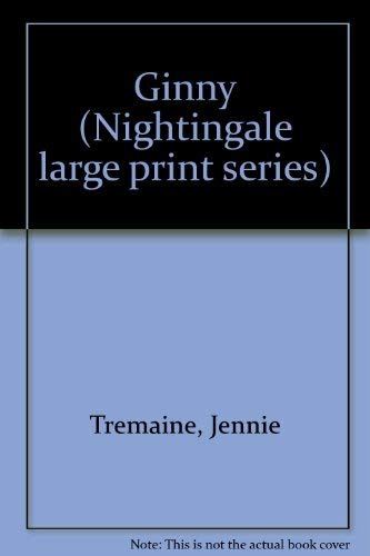 Ginny (Candlelight Edwardian #596) (9780816143559) by Tremaine, Jennie; Chesney, Marion