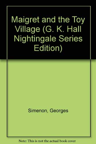 9780816144273: Maigret and the Toy Village