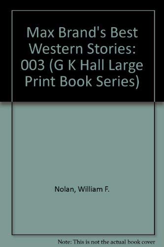 Beispielbild fr Max Brand's Best Western Stories, Vol. 1 zum Verkauf von ThriftBooks-Dallas