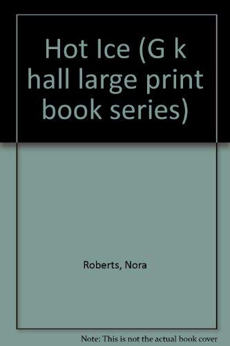 9780816144891: Hot Ice (G K Hall Large Print Book Series)