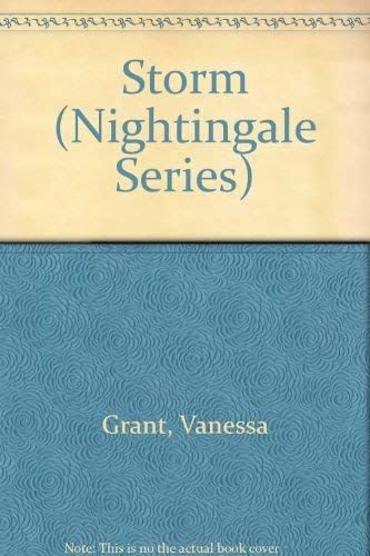 Storm (Nightingale Series) (9780816145065) by Grant, Vanessa