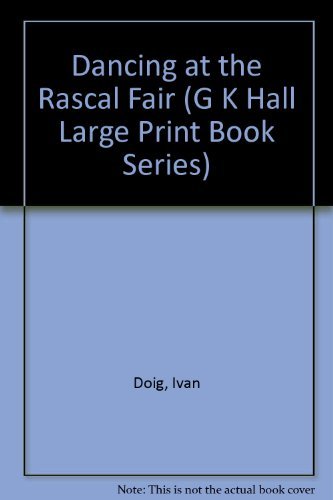 9780816145195: Dancing at the Rascal Fair (G K Hall Large Print Book Series)