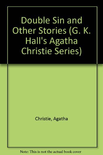 Beispielbild fr Double Sin and Other Stories (G. K. Hall's Agatha Christie Series) zum Verkauf von Robinson Street Books, IOBA