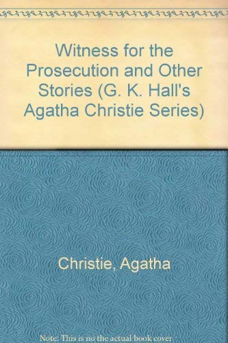 Beispielbild fr The Witness for the Prosecution and Other Stories zum Verkauf von Better World Books