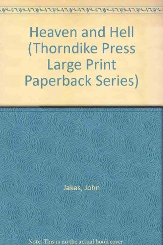 Beispielbild fr Heaven and Hell (Thorndike Press Large Print Paperback Series) zum Verkauf von Ergodebooks