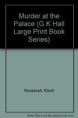 9780816146635: Murder at the Palace (G K Hall Large Print Book Series)