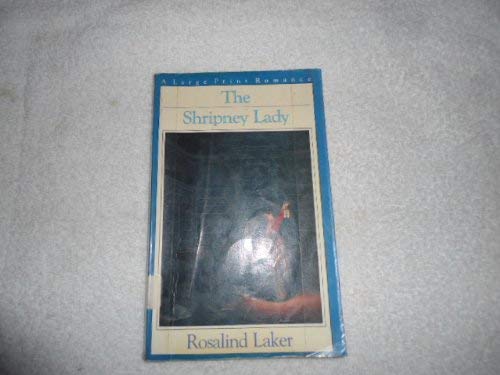 9780816146963: The Shripney Lady (G. K. Hall Nightingale Series Edition)