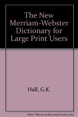 9780816147540: The New Merriam-Webster Dictionary for Large Print Users