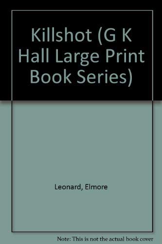 Stock image for Killshot (G K Hall Large Print Book Series) for sale by Blue Vase Books