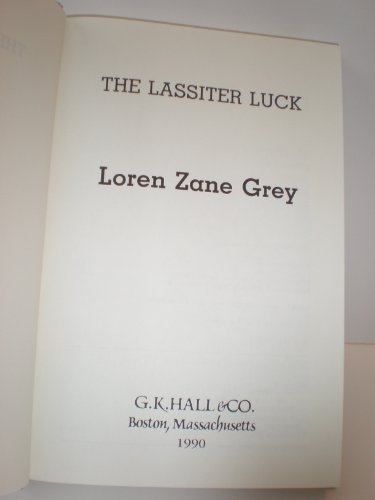 9780816149384: Lassiter Luck (G K Hall Large Print Book Series)