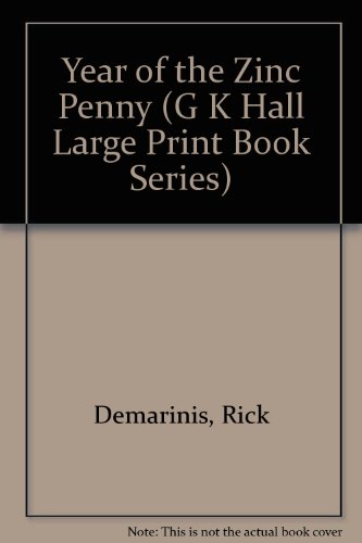 9780816150564: Year of the Zinc Penny (G K Hall Large Print Book Series)