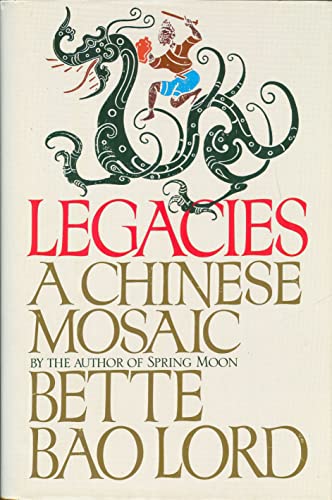 Beispielbild fr Legacies: A Chinese Mosaic (G K Hall Large Print Book Series) zum Verkauf von Heisenbooks