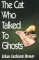 The Cat Who Talked to Ghosts (G.K. Hall Large Print Book Series) (9780816150816) by Braun, Lilian Jackson