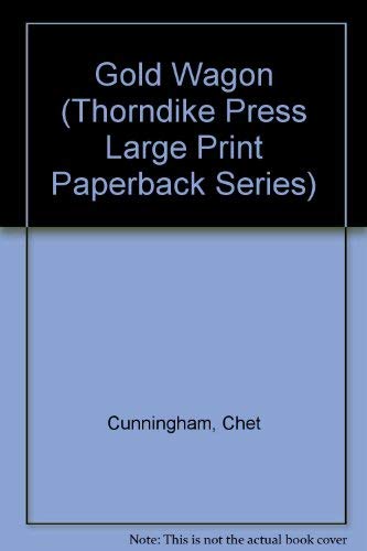 9780816150953: Gold Wagon (Thorndike Press Large Print Paperback Series)