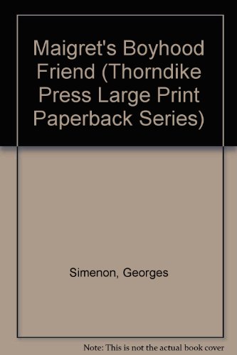 Stock image for Maigret's Boyhood Friend for sale by ThriftBooks-Dallas