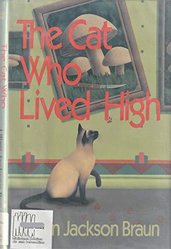 Stock image for The Cat Who Lived High for sale by Better World Books