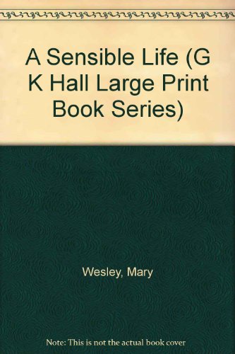 9780816151271: A Sensible Life (G K Hall Large Print Book Series)
