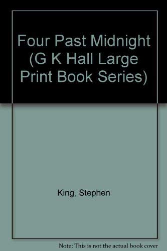 Stock image for Four Past Midnight (G K Hall Large Print Book Series) for sale by Ergodebooks