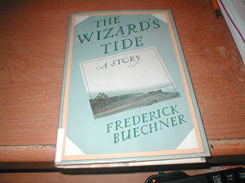 9780816151424: The Wizard's Tide: A Story
