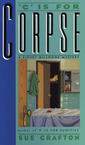 Imagen de archivo de C Is for Corpse: A Kinsey Millhone Mystery (Thorndike Press Large Print Paperback Series) a la venta por Ergodebooks