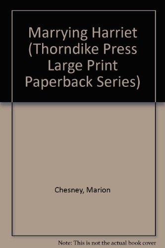 9780816151585: Marrying Harriet (Thorndike Press Large Print Paperback Series)