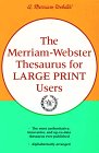 9780816151646: The Merriam-Webster Thesaurus for Large Print Users (G. K. Hall (Large Print))