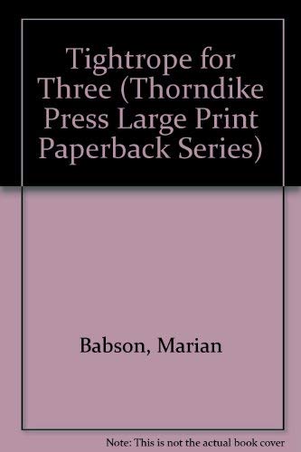 9780816152551: Tightrope for Three