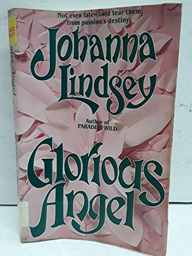 Glorious Angel (Thorndike Press Large Print Paperback Series) (9780816152865) by Lindsey, Johanna