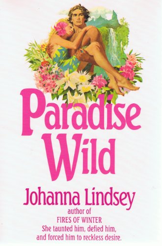 Beispielbild fr Paradise Wild (Thorndike Press Large Print Paperback Series) zum Verkauf von Patrico Books