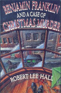 Imagen de archivo de Benjamin Franklin and a Case of Christmas Murder (G K Hall Large Print Book Series) a la venta por Books From California