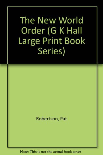 9780816154401: The New World Order (G K Hall Large Print Book Series)