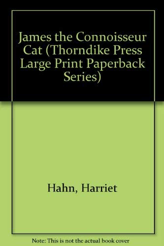 9780816154449: James the Connoisseur Cat (Thorndike Press Large Print Paperback Series)