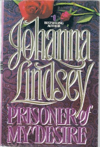 Stock image for Prisoner of My Desire for sale by ThriftBooks-Dallas