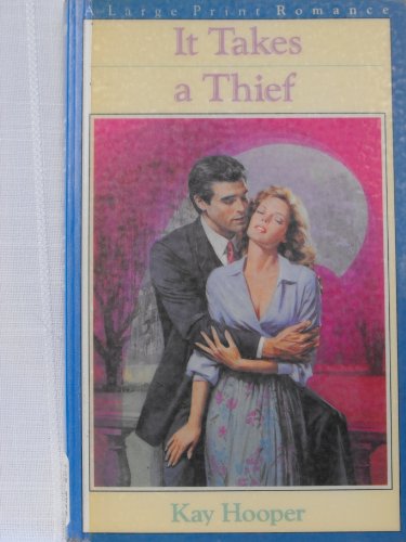 Stock image for It Takes a Thief (Thorndike Press Large Print Paperback Series) for sale by Ergodebooks
